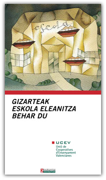 Gizarteak escola eleanitza behar du