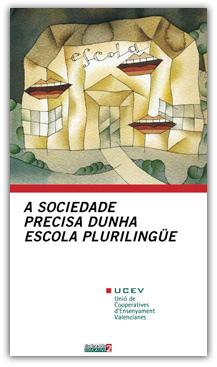 A sociedade precisa dunha escola plurilingue