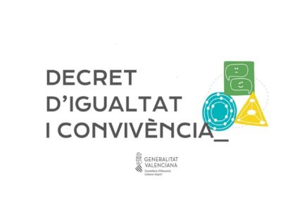 Presentació del decret d'igualtat i convivència (sessió presencial i en línia)