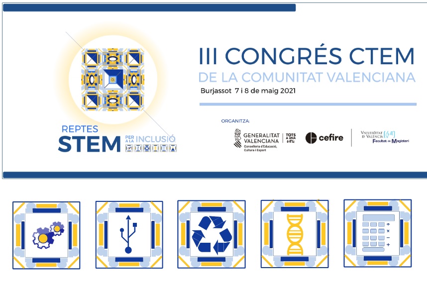 III Congrés CTEM de la Comunitat Valenciana: Reptes STEM per a la inclusió