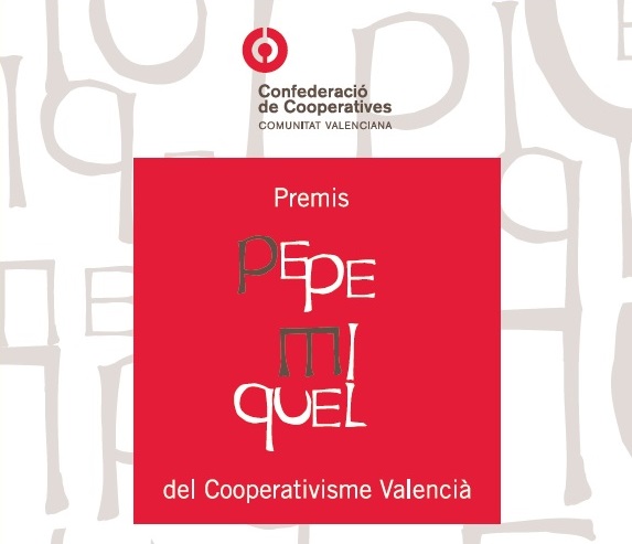 Convocada la XIV EDICIÓ dels Premis Pepe Miquel del Cooperativisme valencià