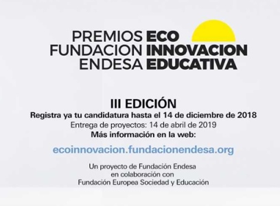 III Premis a la Ecoinnovació Educativa 2018-2019 de la Fundació Endesa