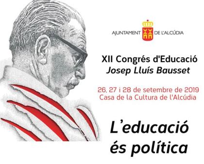 XII Congrés d'educació "Josep Lluís Bausset" de l'Alcúdia