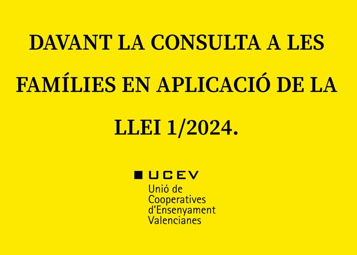 La UCEV fa públic el posicionament de l’entitat davant consulta a les famílies per a triar la llengua base aplicable a partir del pròxim curs